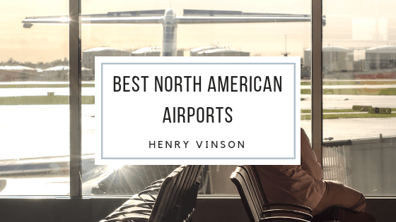 Best North American Airports