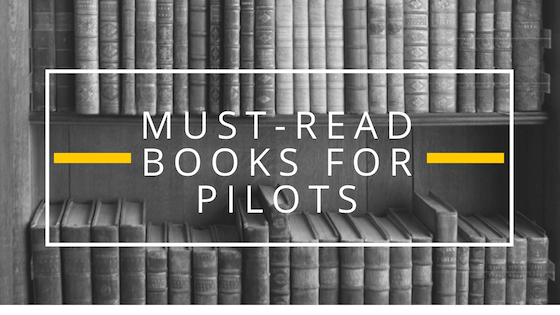 Must-Read Books for Pilots